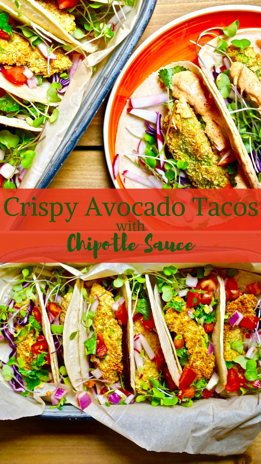 Crispy Avocado Tacos with Chipotle Sauce